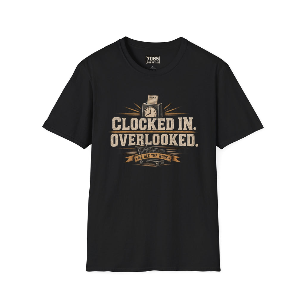 Clocked In. Overlooked. | Retail Grind Graphic Tee