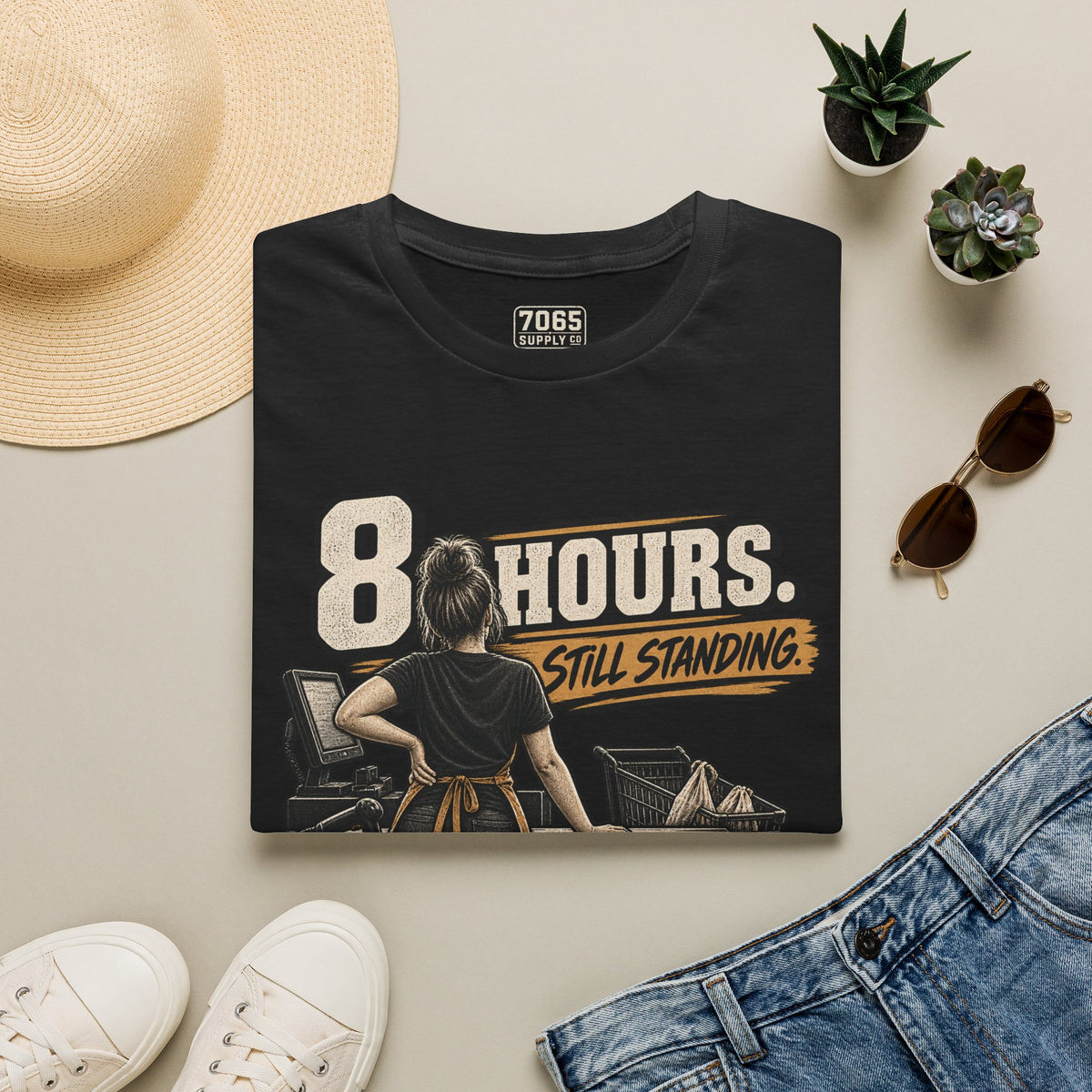 8 Hours Still Standing Retail Cashier Shirt Checkout Worker Tee