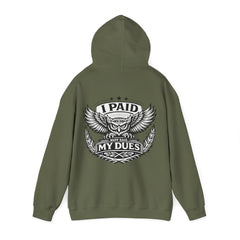 I Paid My Dues | Core Hoodie